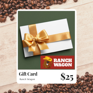 Ranch Wagon Gift Card
