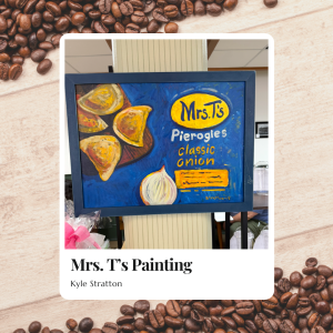 Mrs. T's Painting - Kyle Stratton